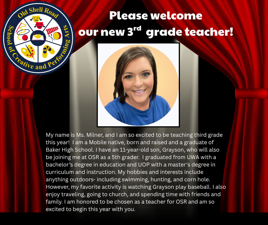 Please welcome Ms. Milner to our third grade!
