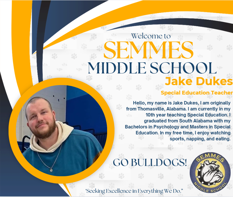 Welcome Jake Dukes to Semmes Middle School 2025
