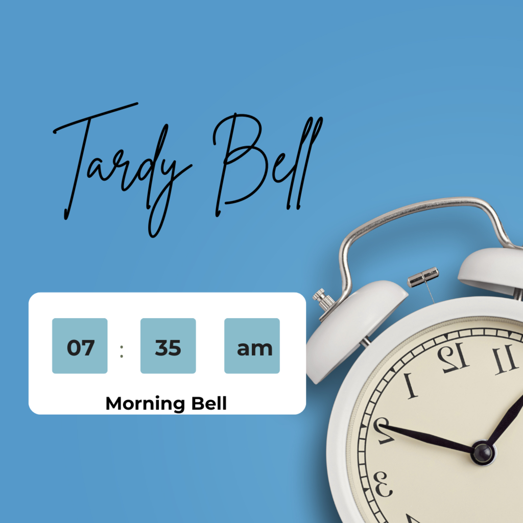 Tardy Bell time