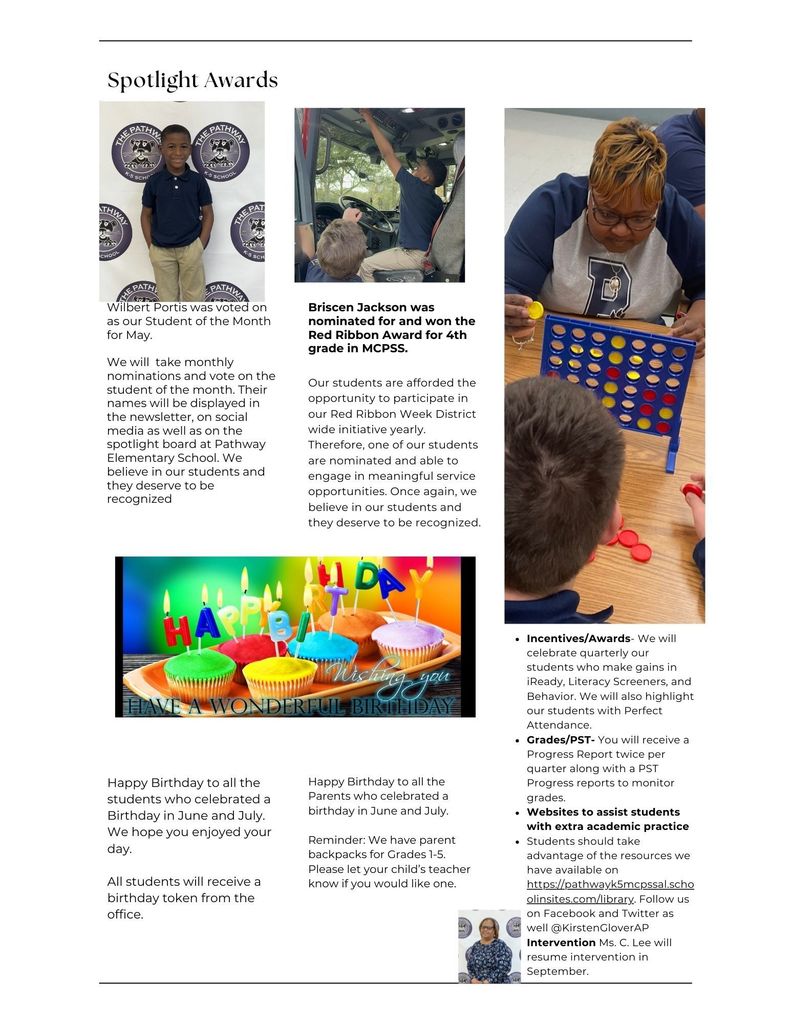 We will take monthly nominations and vote on the student of the month. Their names will be displayed in the newsletter, on social media as well as on the spotlight board at Pathway Elementary School. We believe in our students and they deserve to be recognized