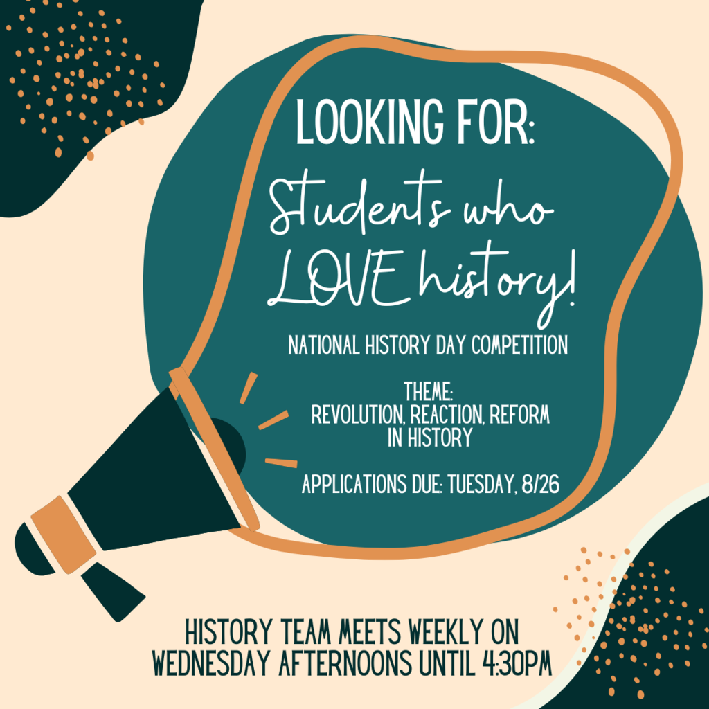 History Day Announcement- information is listed in the post