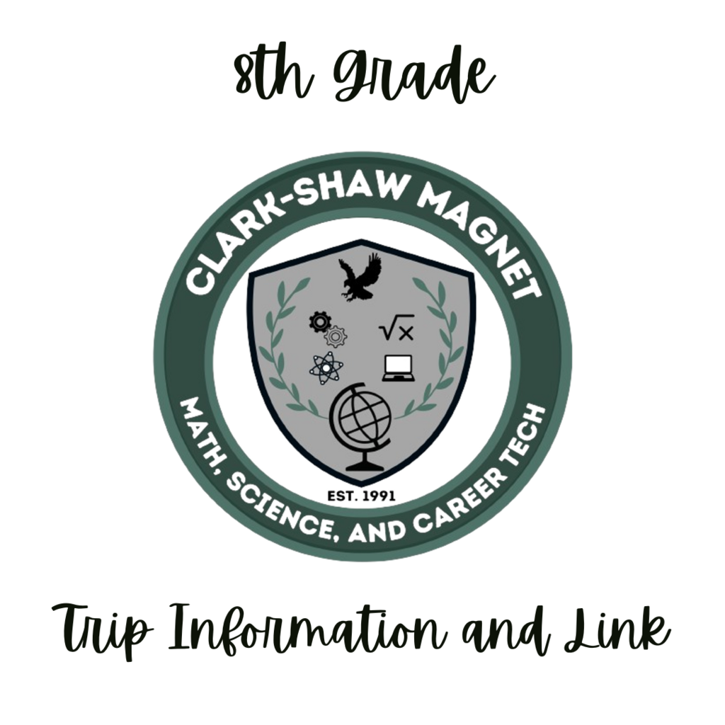 Announcement notice for 8th grade trip information link which is included in the post
