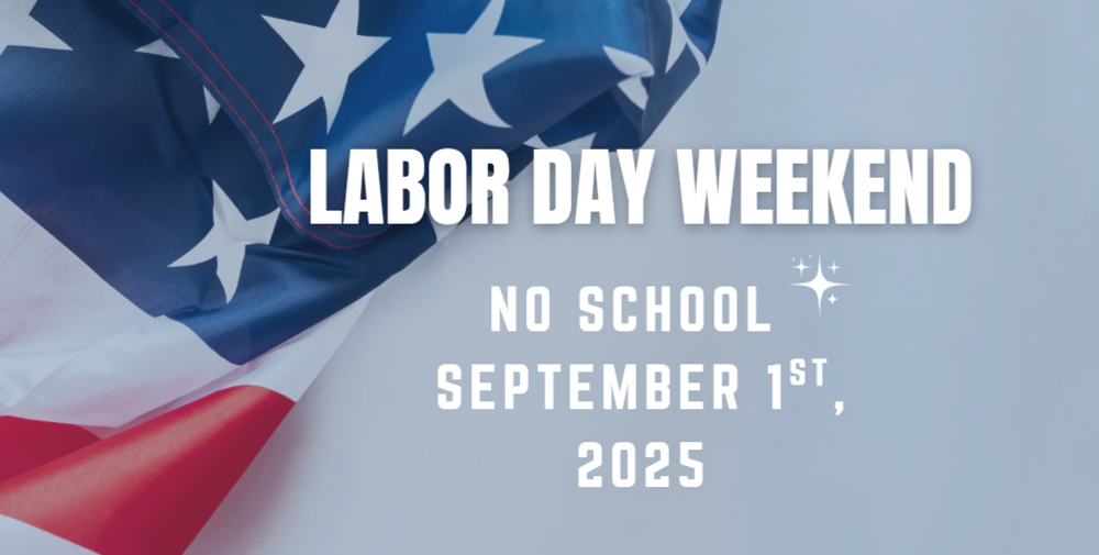 No School - Labor Day September 1