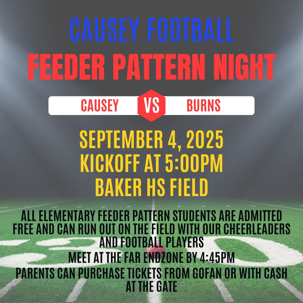 Causey football feeder pattern night graphic, 9-4 at Baker HS