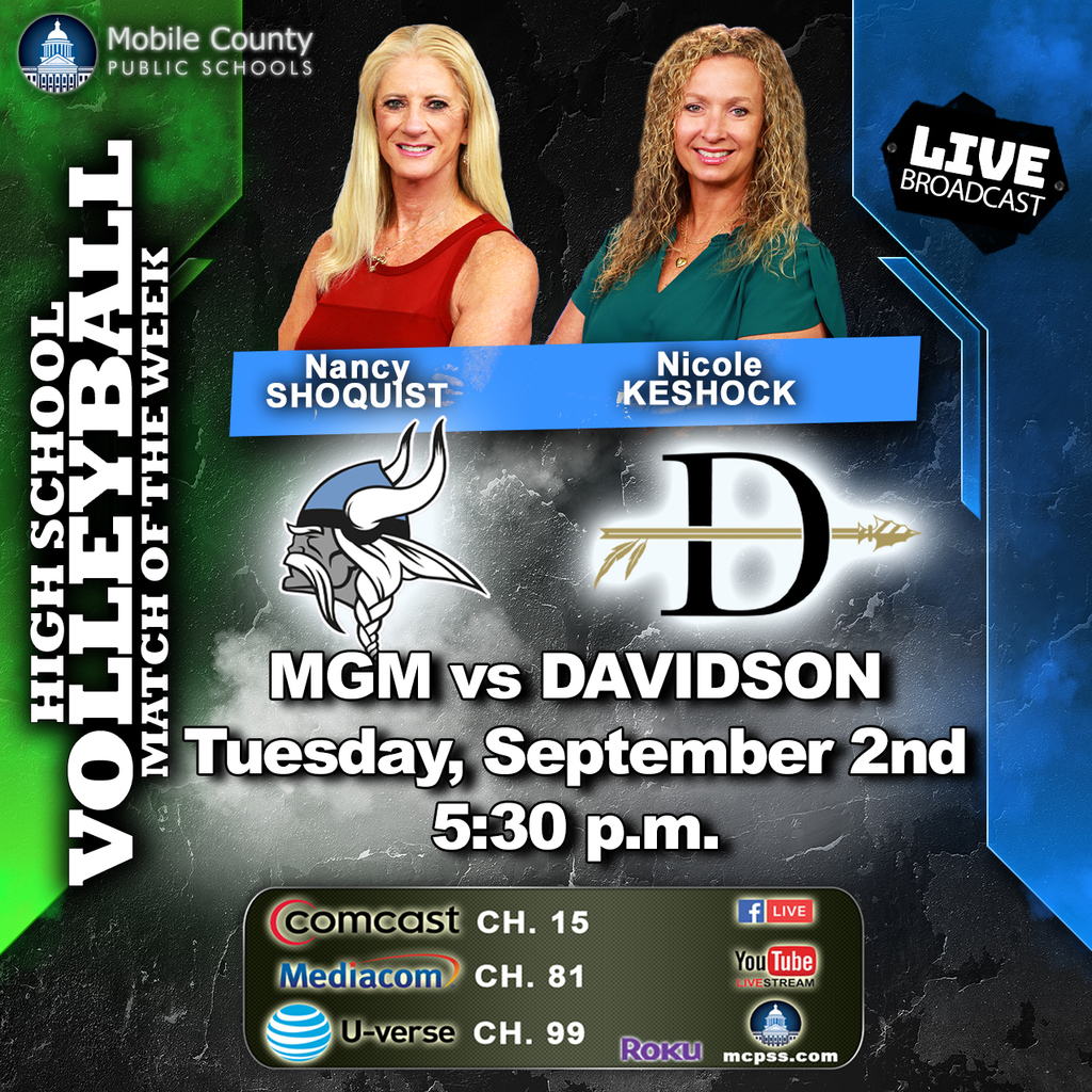 Graphic promoting the High School Volleyball Match of the Week between Davidson and Mary G. Montgomery, with announcers Nancy Shoquist and Nicole Keshock