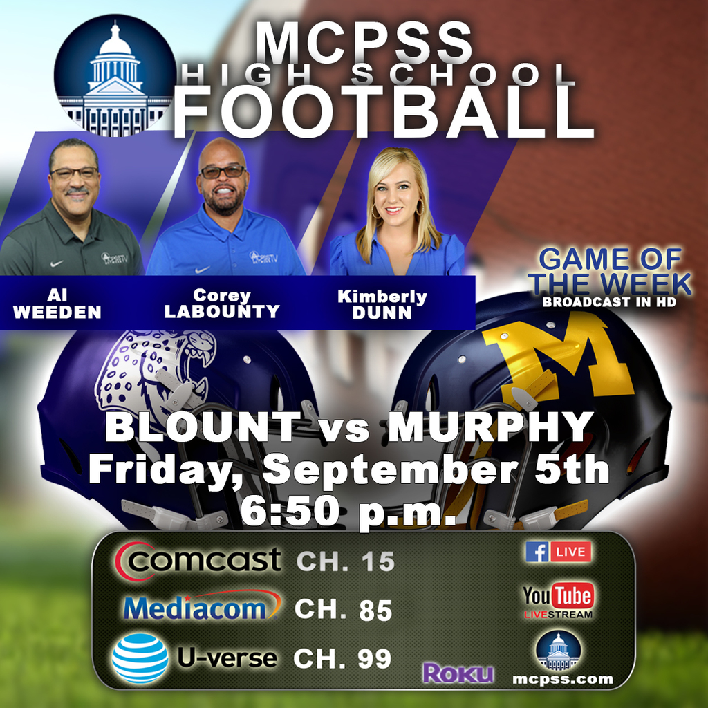 Graphic promoting the High School Football Game of the Week between Blount and Murphy on Friday, September 5