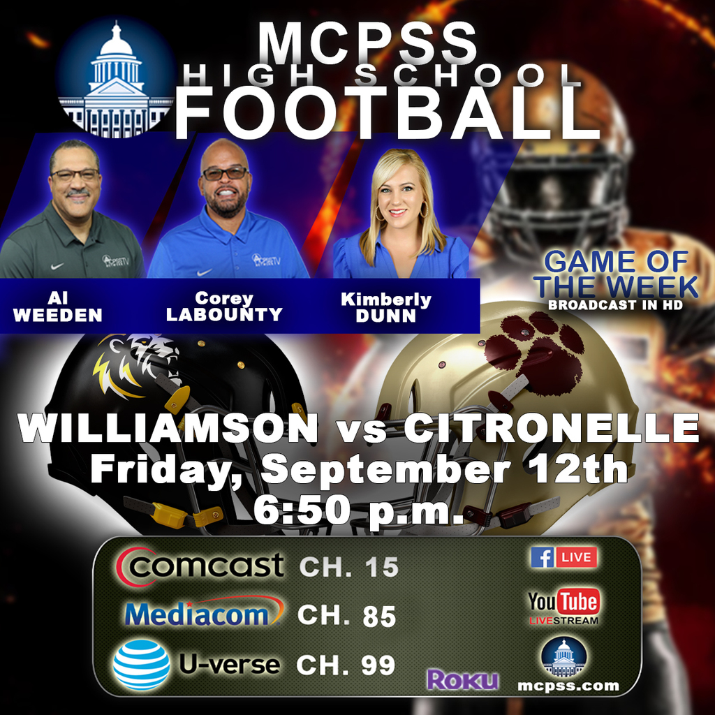 Graphic promoting the High School Football Game of the Week between Williamson and Citronelle on Friday, September 12