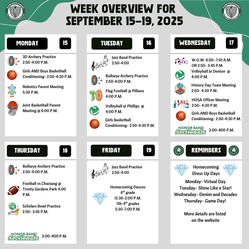 Week Overview- all information is listed on our website under "Events" 