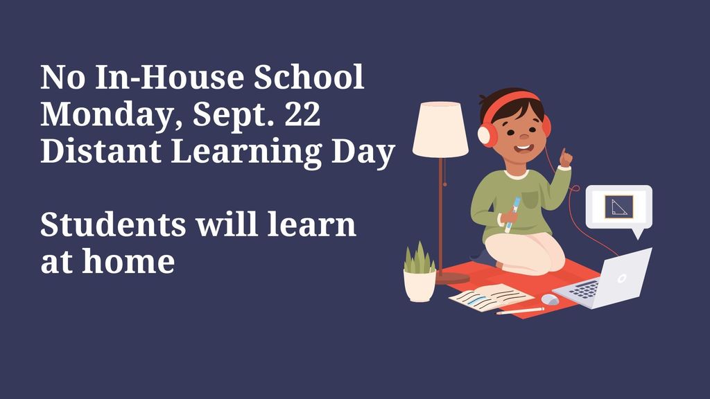 Distant Learning Day Sept. 22