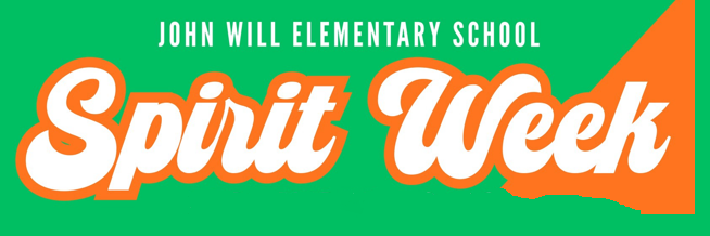 John Will Elementary School  Spirit Week green and orange banner
