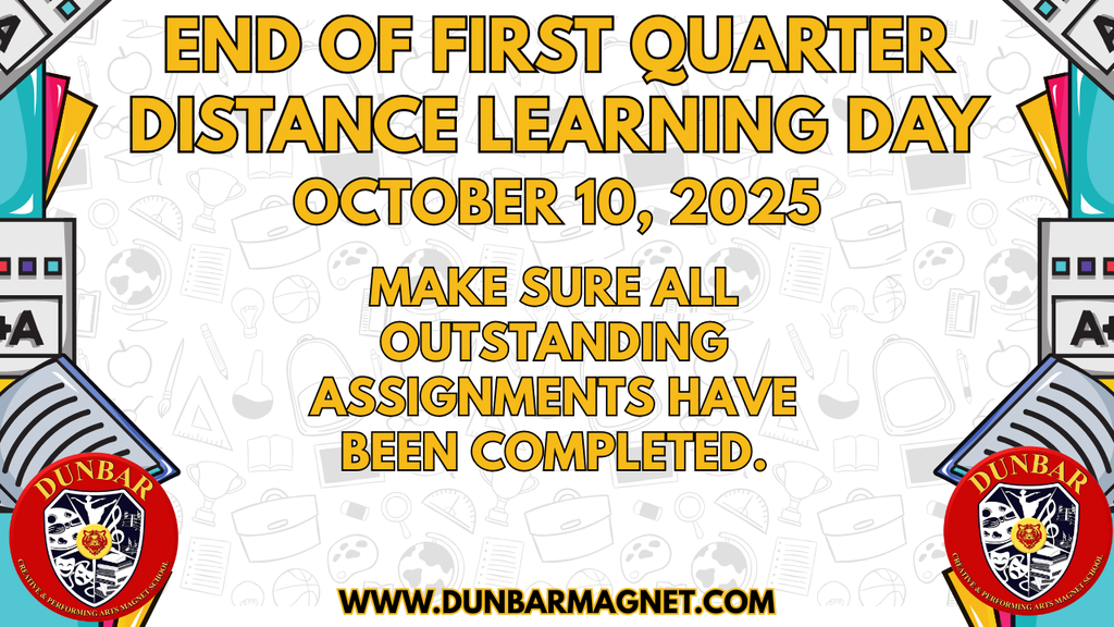 End of first quarter/Distance Learning Day October 10, 2025