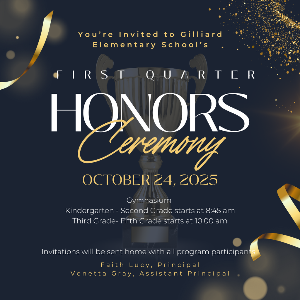 Join us on October 24, 2025 for our 1st Quarter Honors Day. Invitations will be sent home soon with all participants. Please see the attachment for details.