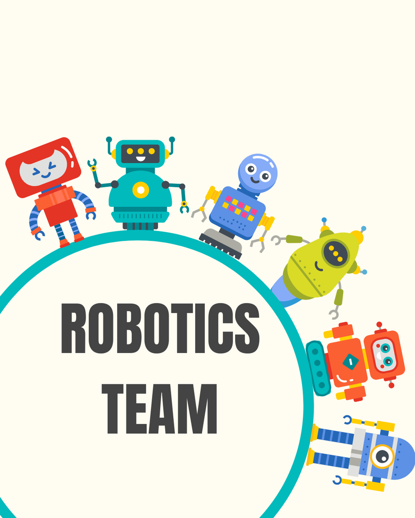 Robots for Robotics Team