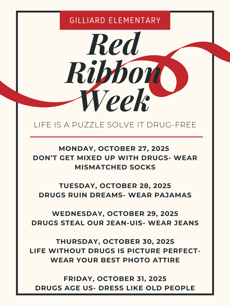 Red Ribbon Week October 27-31, 2025. Students are able to dress out each day for the themed activities.