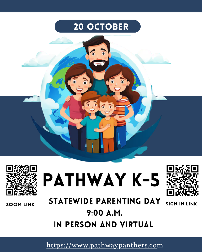 Pathway K-5 Parenting Day flyer. Parents may attend virtually or in person. Scan the QR code to access the Zoom