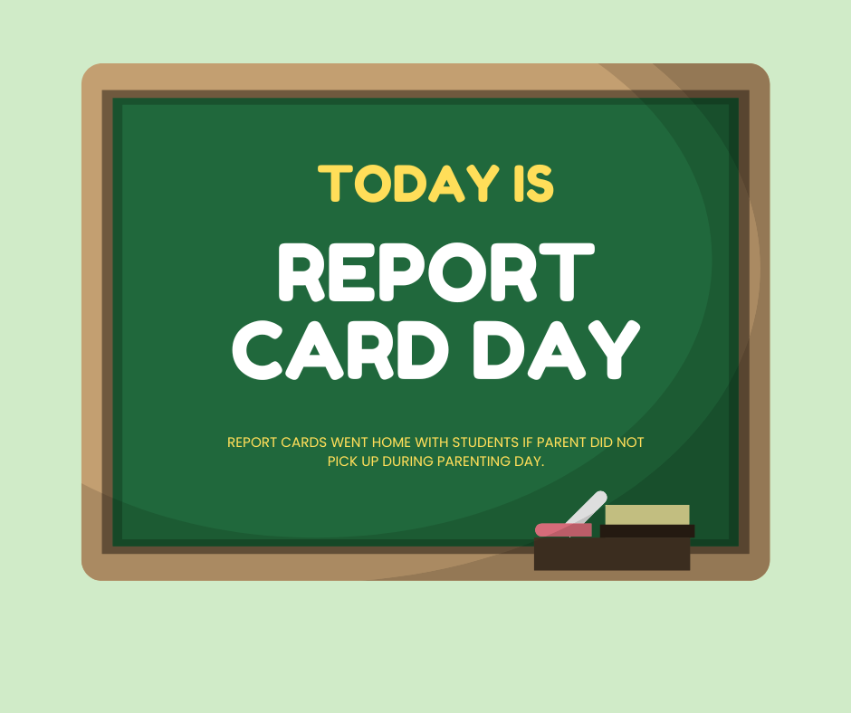 Report Card Day