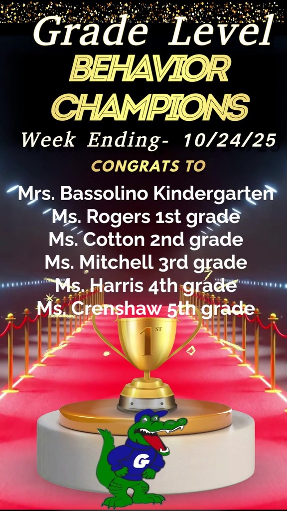 Congratulations to this week's Behavior Champions. Students continue to strive to do your best everyday. You have earned a 30 minute recess,  Kindergarten- Mrs. Bassolino 1st Grade- Mrs. Rogers 2nd Grade- Ms. Cotton 3rd Grade- Ms. Mitchell 4th Grade- Ms, Harris 5th Grade- Ms. Crenshaw
