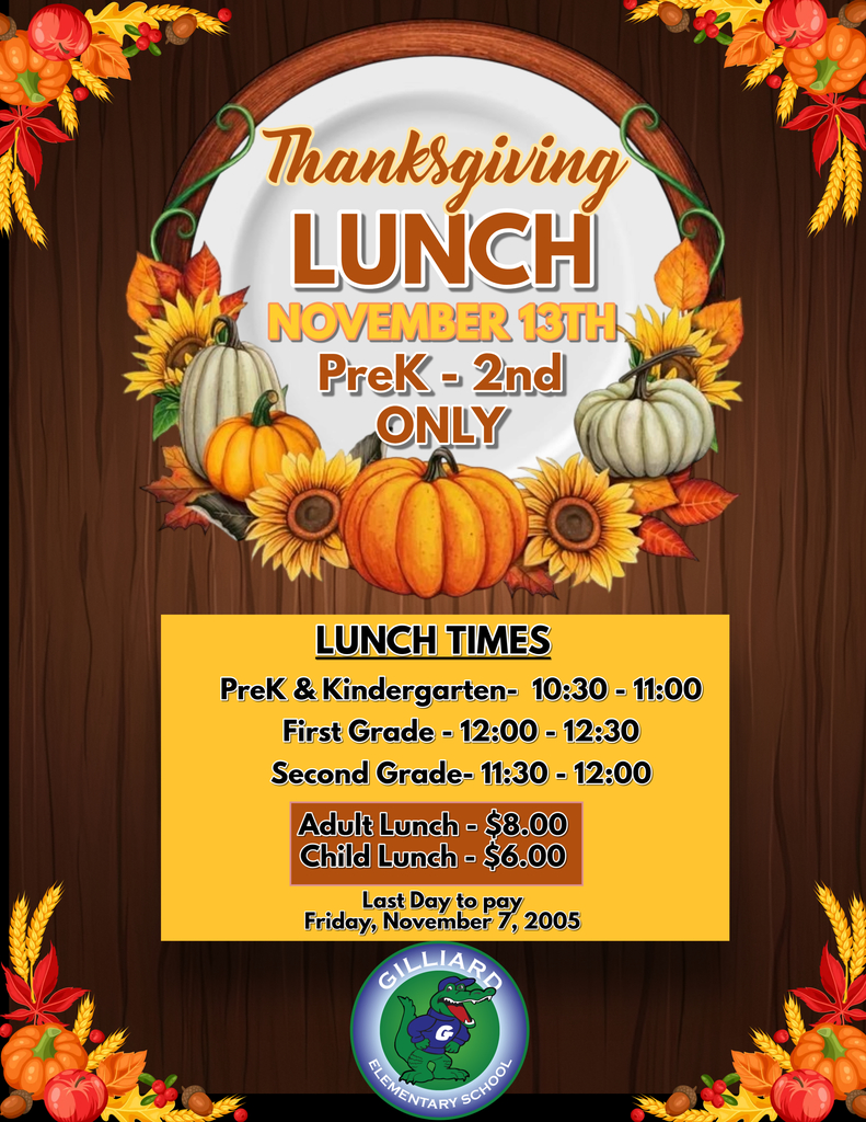 We can’t wait to celebrate Thanksgiving with our students and families on Thursday, November 13th! 🍂 ⏰ Last day to pay is Friday,  November 7th. Be sure to send your form and money back in before the deadline. This event is for PreK - 2nd grade parents ONLY.  We’re looking forward to a fun and festive day together!  *See the attached flyer for details.
