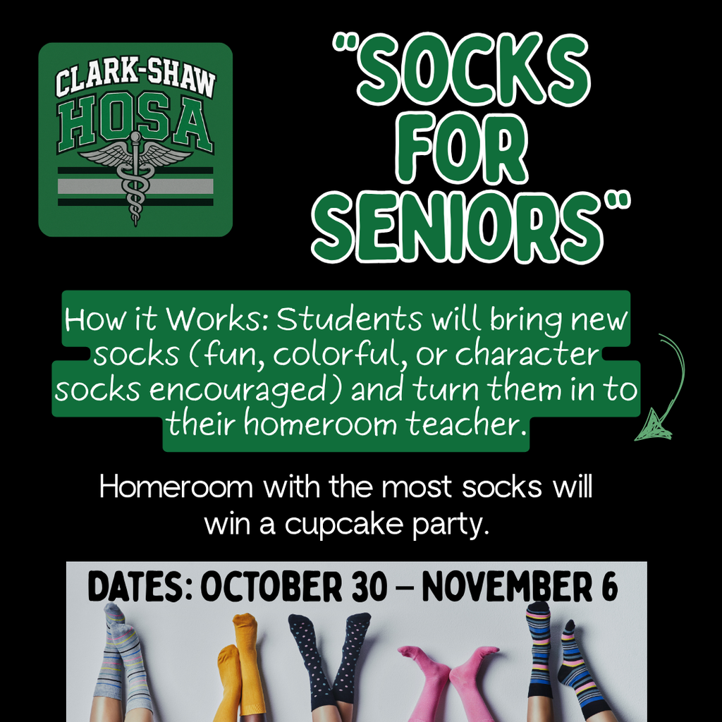 Announcement of Sock Drive sponsored by HOSA- information is listed in caption