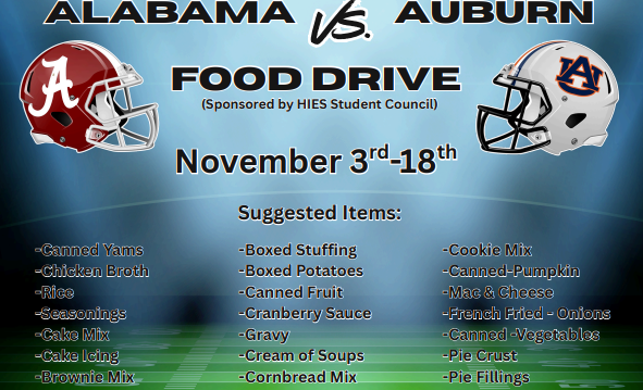 Thanksgiving Meal I Nonperishable Food Drive hosted by Student Council from November 3rd-18th. Alabama and Auburn football helmets with a football field background.