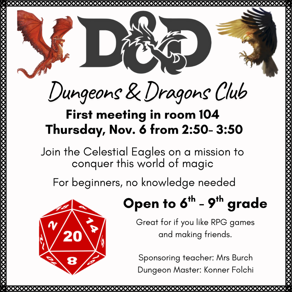Graphic for dungeons and dragons club meeting- all information is included in the text