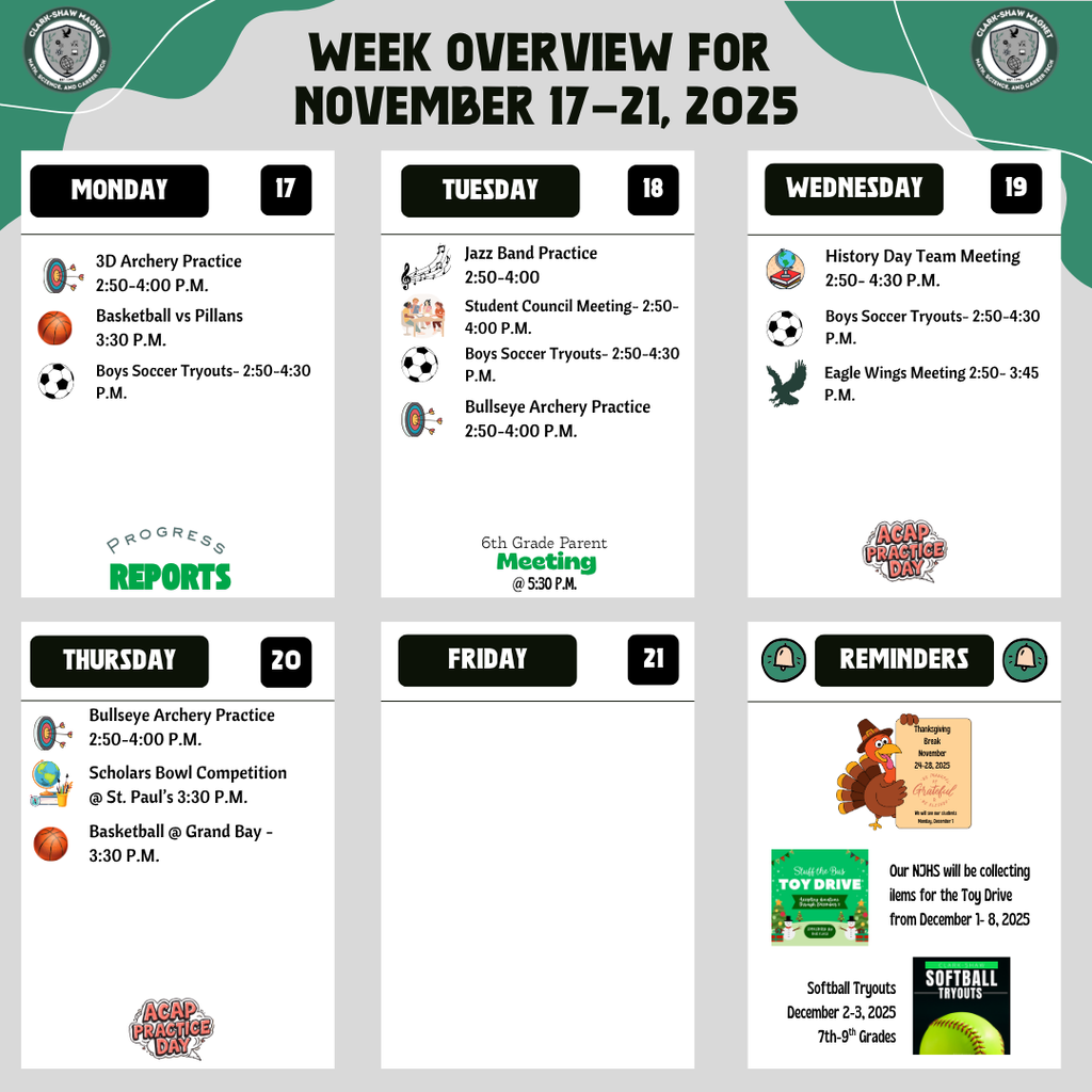 Week Overview for November 17-21, 2025- information can be found on our website under "Events"