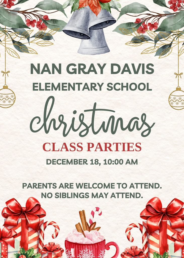 Christmas Class Parties - December 18 at 10AM