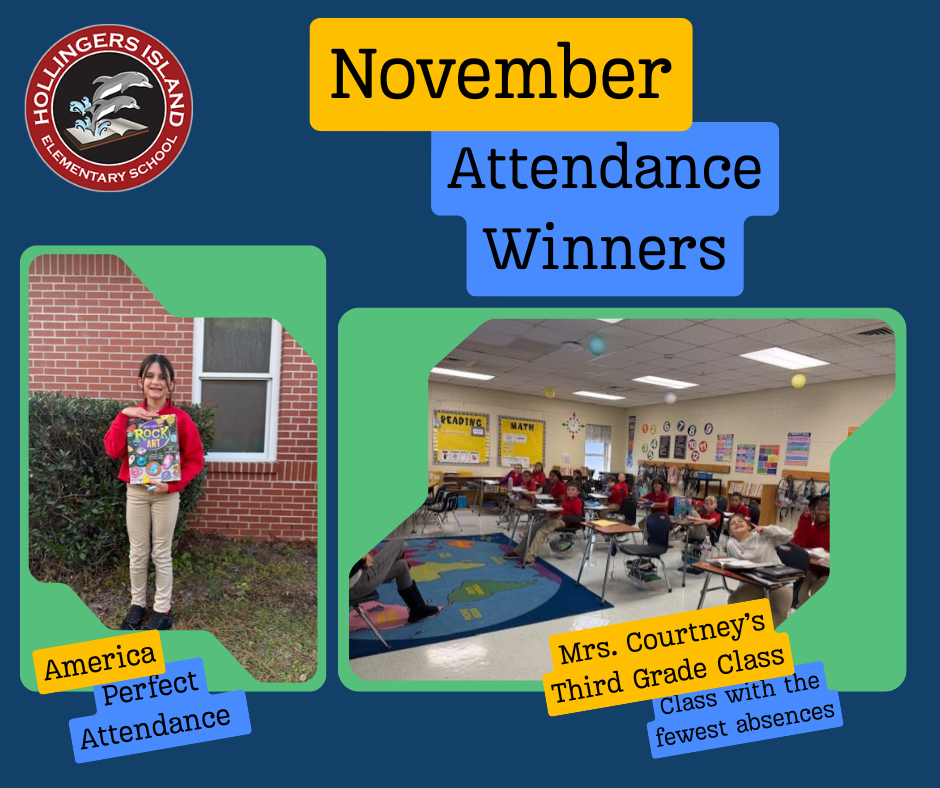 November Attendance Winners. America on the left holding her prize and Mrs. Courtney's class on the right.