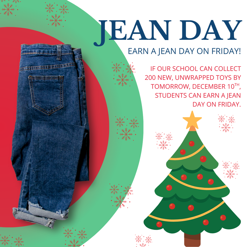Tomorrow is the LAST day for Stuff the Bus! If our school can collect 200 new, unwrapped toys by TOMORROW, December 10th, students will earn a jean day on Friday, December 12th. All donated toys go towards children in need - thank you for helping us spread holiday cheer!