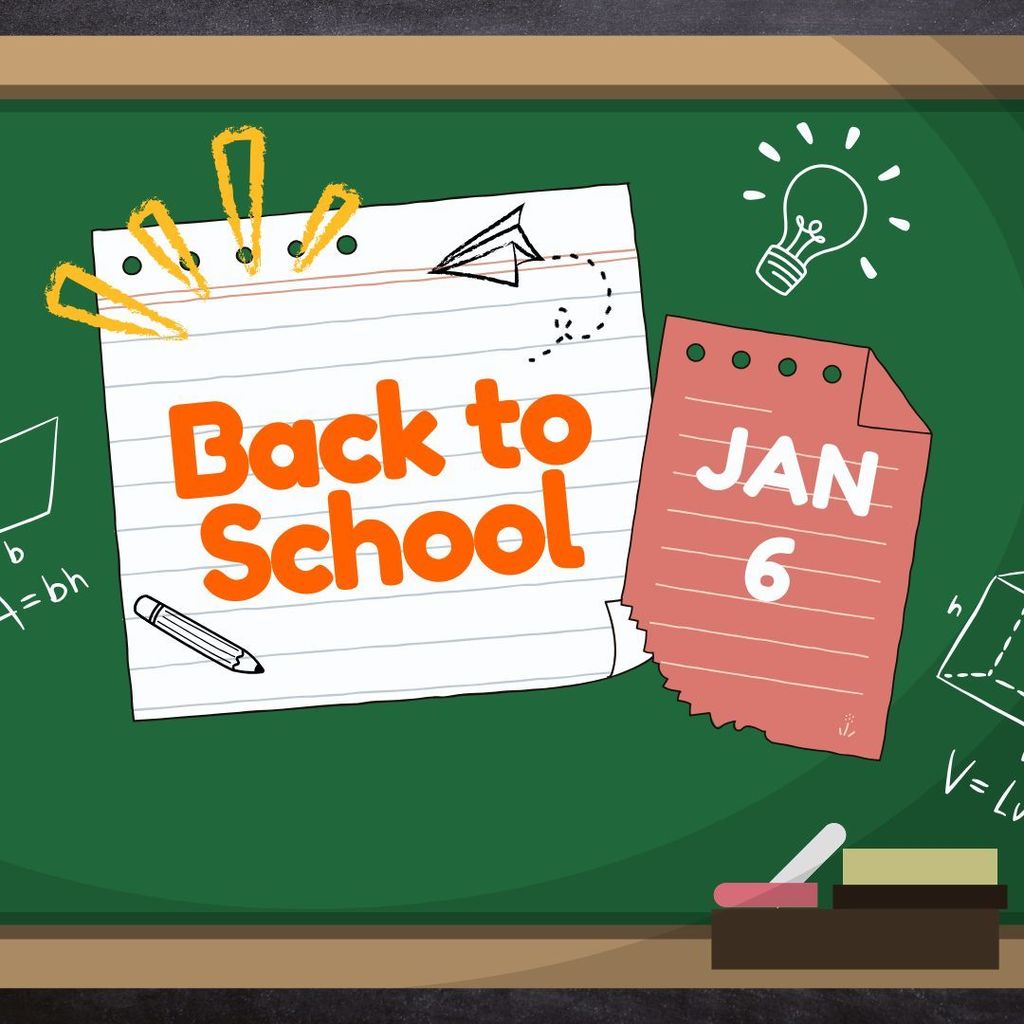 Back to School - January 6, 2026