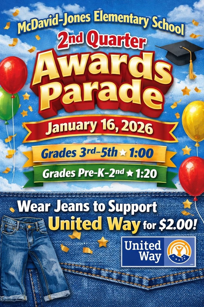 awards day and jean day for $2 on January 16th. 3-5 at 1 pm and Prek-2nd at 1:20