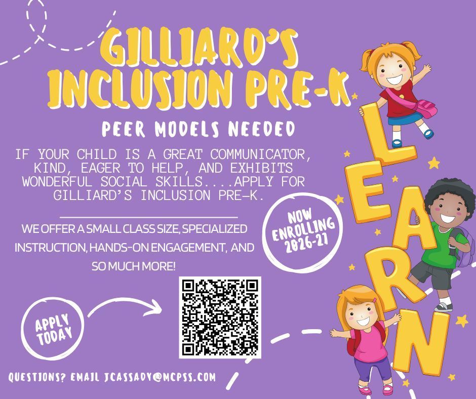 If you are interested in Gilliard's Inclusion PreK, please use the information in the flyer below. This unit requires a weekly payment for peer models. If you have questions, please email Ms. Cassady at jcassady@mcpss.com. Thank you. 