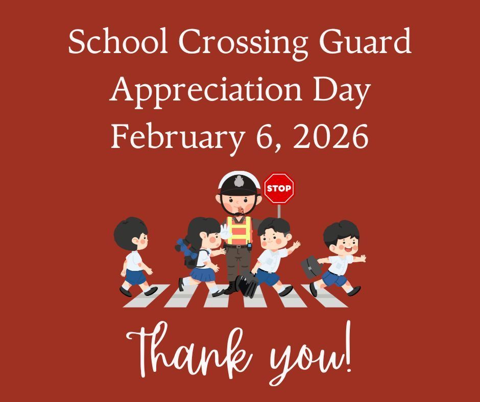 Crossing Guard Appreciation Day