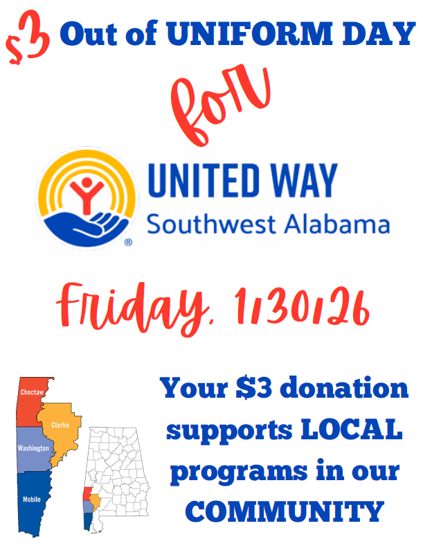 United Way Fundraiser Friday, January 30, 2026. Three dollar donation for out of uniform day.