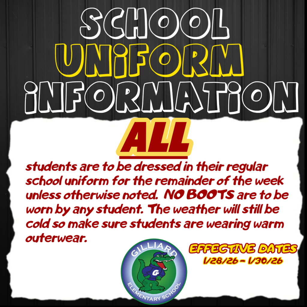 Parents see the attached flyer regarding student uniforms through the end of the week. Please adhere to information in the announcement. Thank you. 
