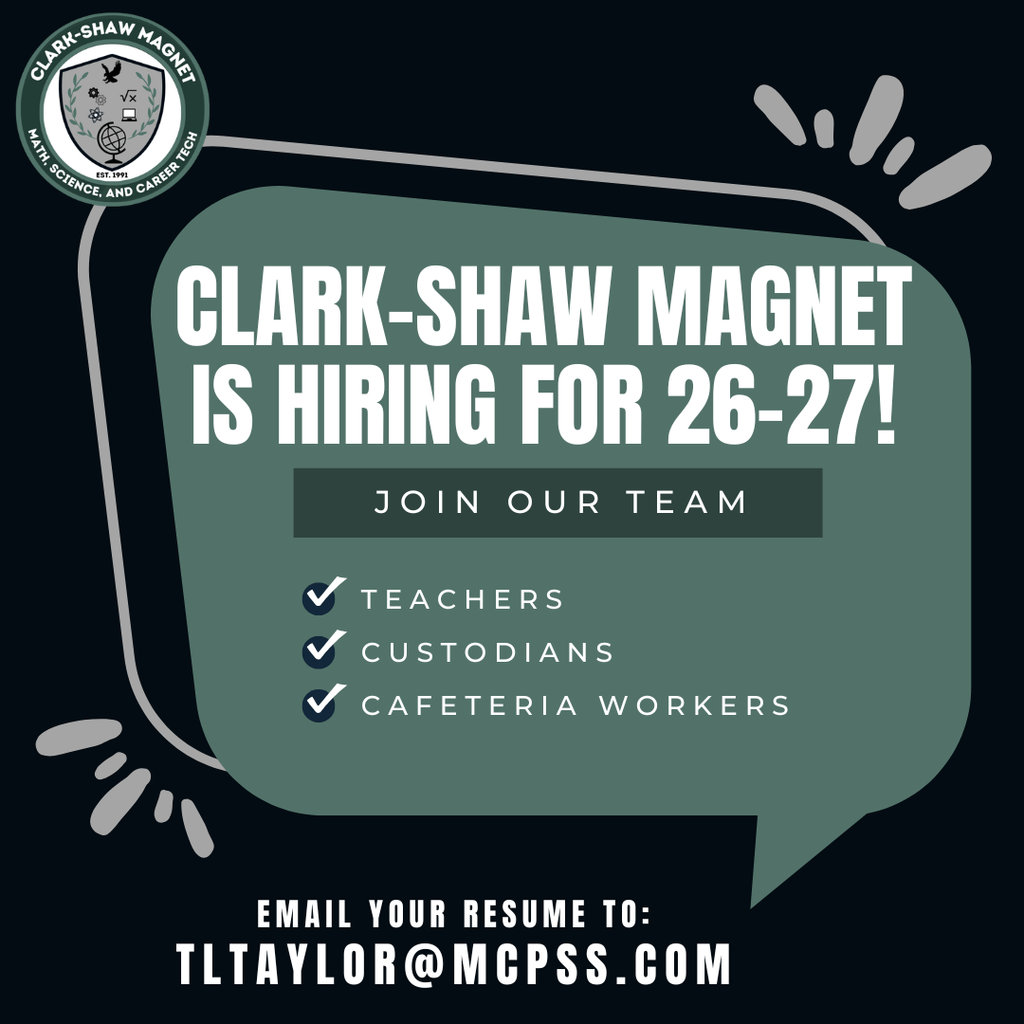 CSMS Job Advertisement for 26-27 School year hiring teachers, custodians, and cafeteria workers