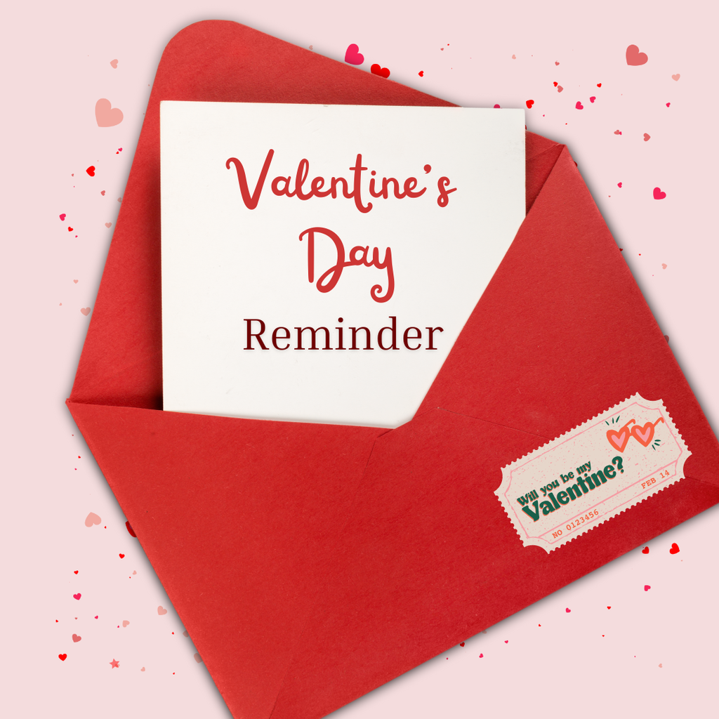 Valentine Day's Announcement graphic- all information is located in the caption