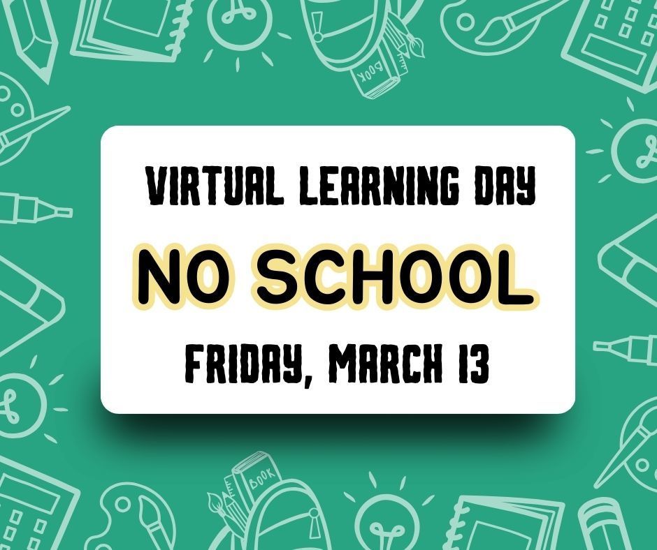 Virtual Learning Day 3-13-26