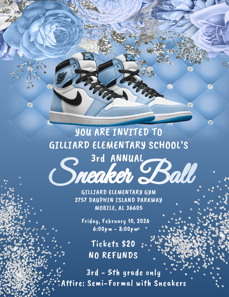 Good afternoon parents. The time is nearing for our Annual Sneaker Ball for students in grades 3rd - 5th. This is an event the students look forward to every year. Tickets will go on sale beginning March 9, 2026. The cost of the tickets are $20. It is very important that you are in close communication with your child's teacher regarding their behavior. There will be no refunds given due to students not able to attend because of behavior. Also, students who are on the chronic absence list or ones that owe late fees are ineligible to attend . The flyer is attached with information regarding the event. Should you have any questions, please call the school at (251) 221-1820  and ask for Linda Griffin. Thank you for your support. 