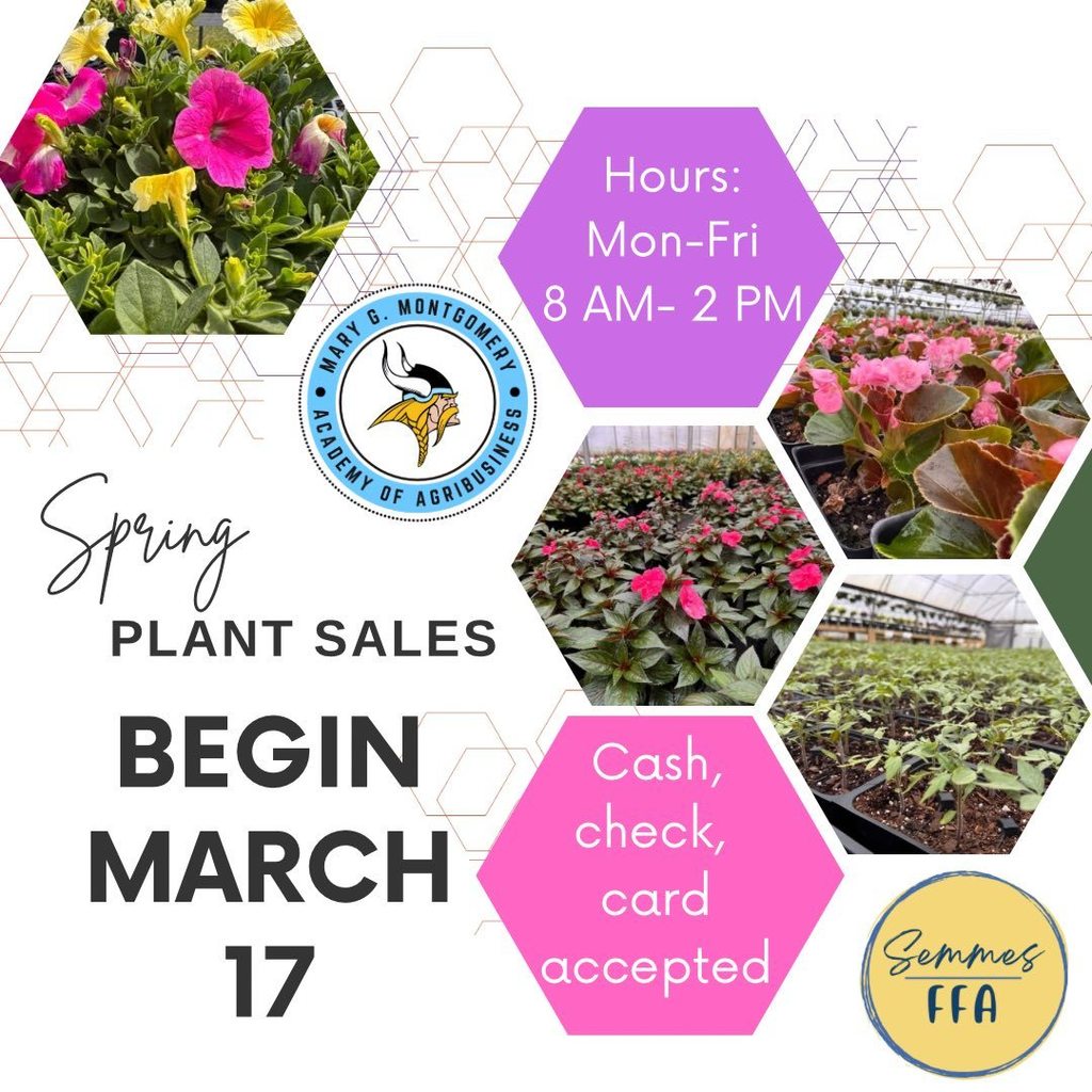 Spring Plant Sales begin March 17. The hours are Monday-Friday 8AM-2PM. Cash, check, and card accepted.