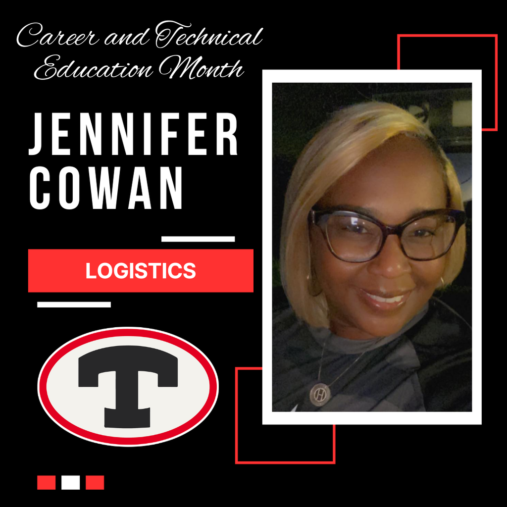 Career Tech Education Month - Mrs. Cowan