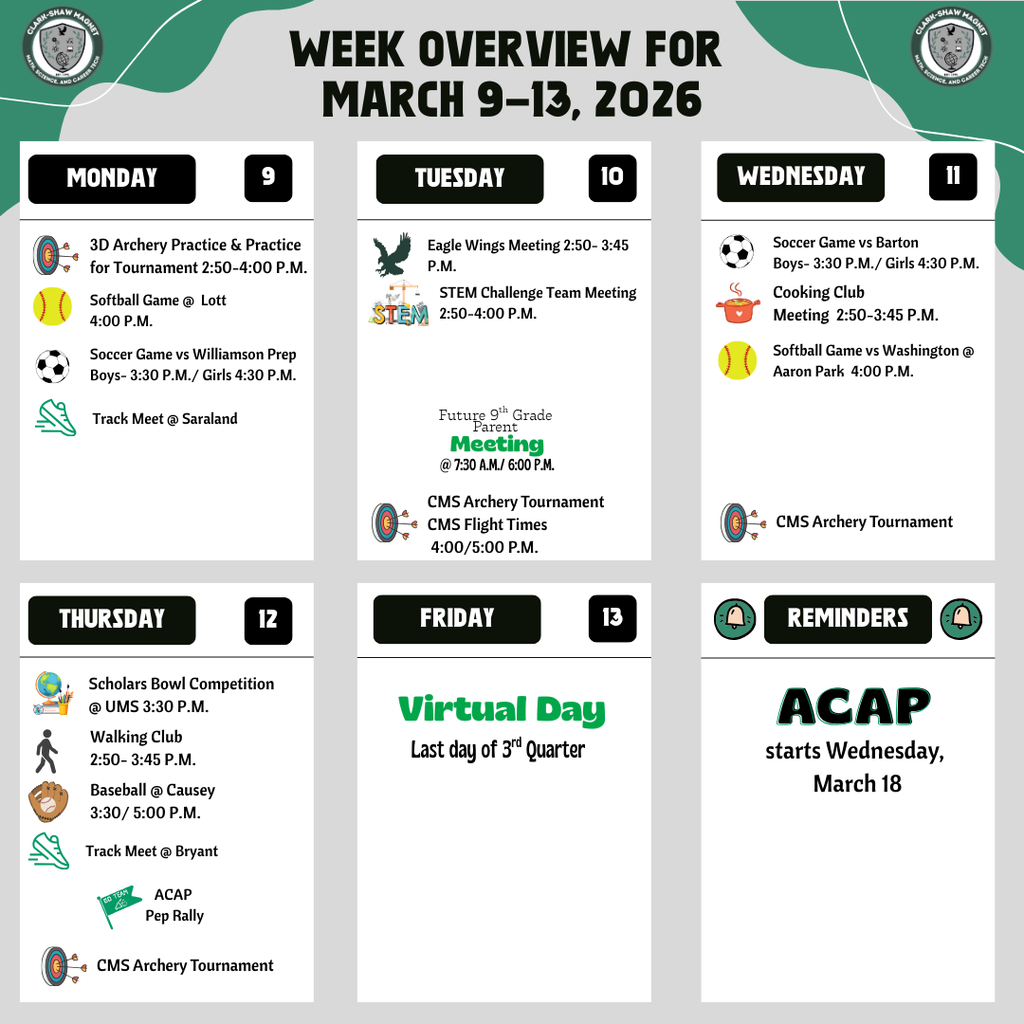 Week Overview for March 9-13, 2026- all events are listed on our website under "Events" 