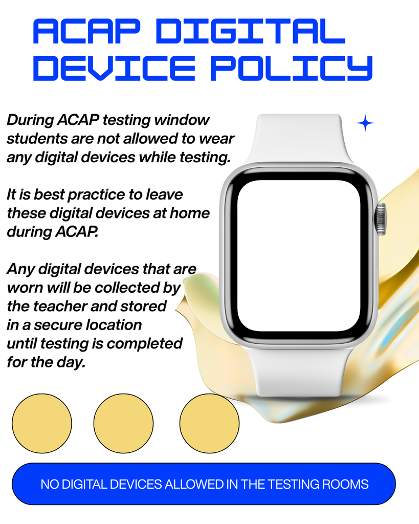 ACAP DIGITAL DEVICE POLICY