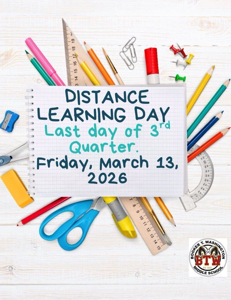 Distance Learning Day is Friday, March 13. Teacher work day is Monday, March 16.