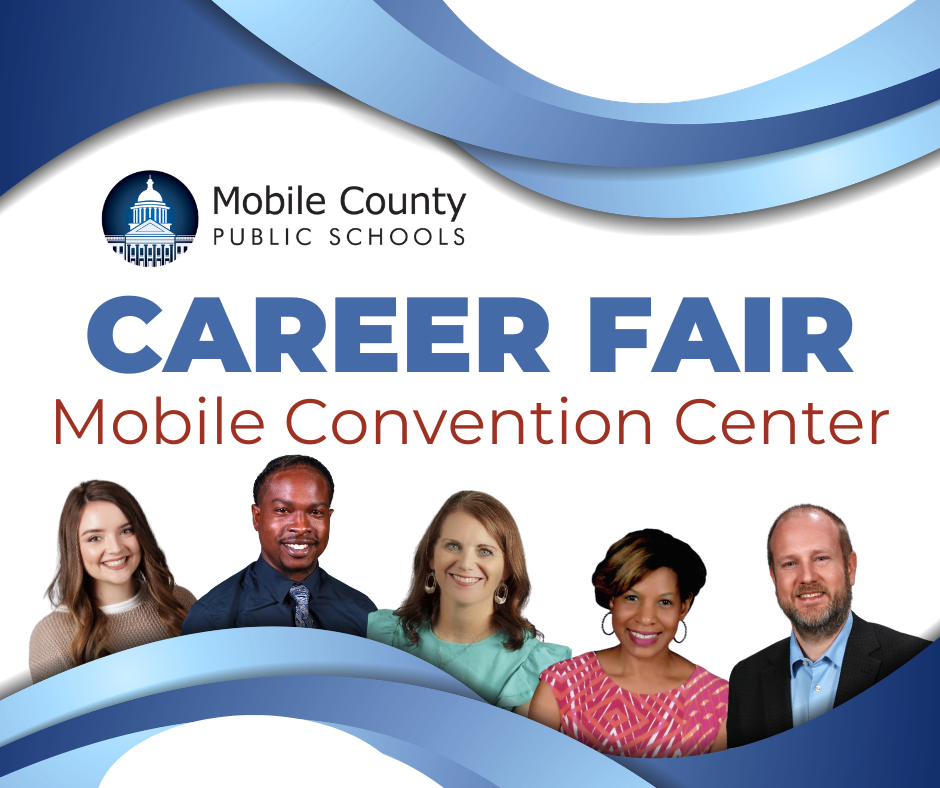 Graphic promoting the Mobile County Public Schools Career Fair at the Mobile Convention Center, with photos of educators