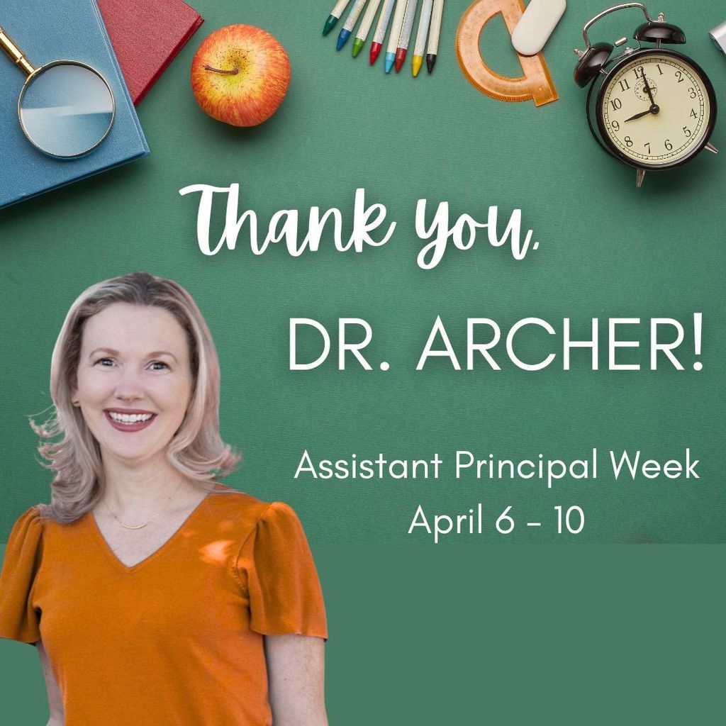 Assistant Principal Week - April 6-10