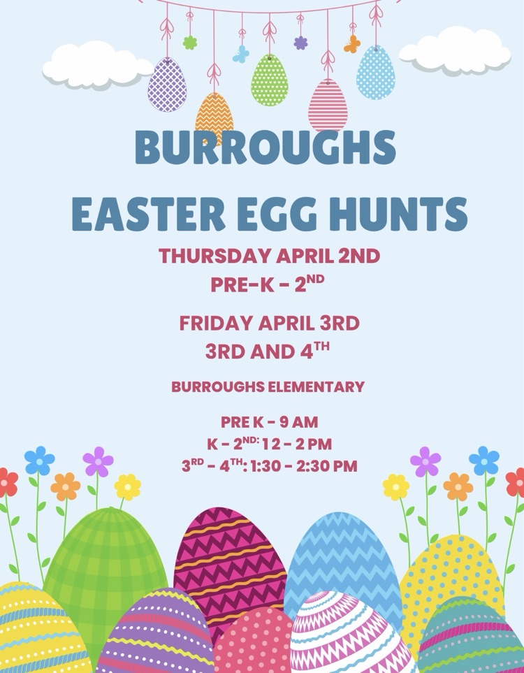 Burroughs Elementary Easter Egg Hunts