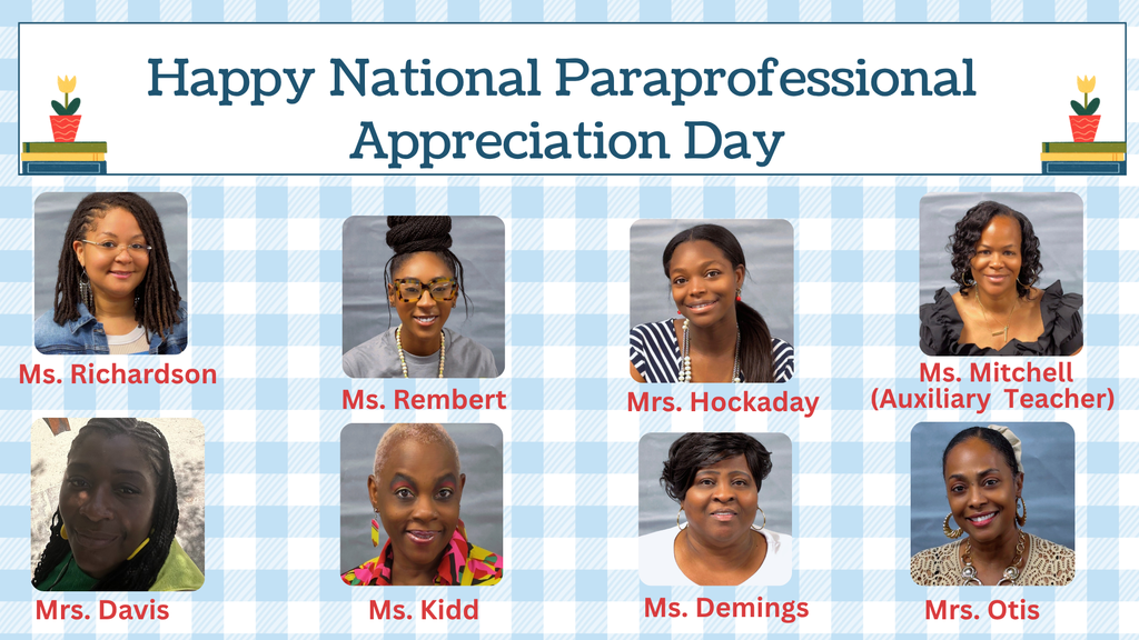 Happy National Paraprofessional Day!  Thank you for all the hard work, dedication, and care you give every single day. You make a difference in the lives of students and staff, and your impact does not go unnoticed. We appreciate you! 💙