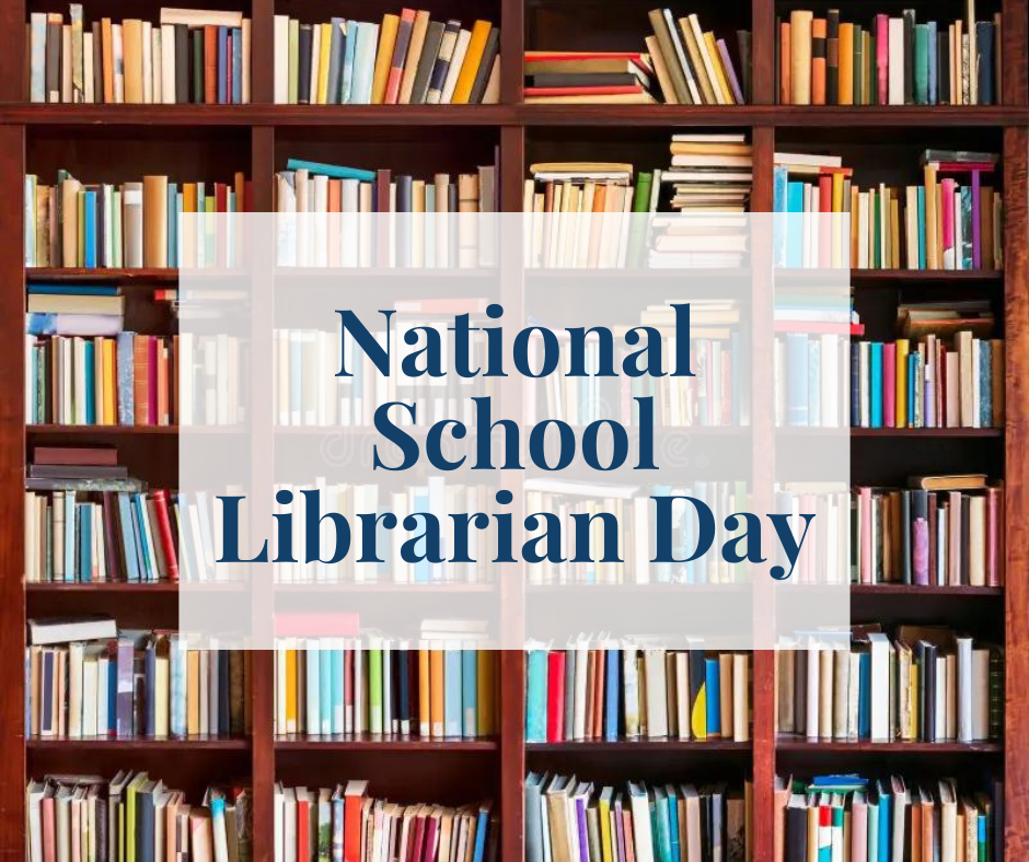 A graphic showing a bookshelf and the words "National School Librarian Day"