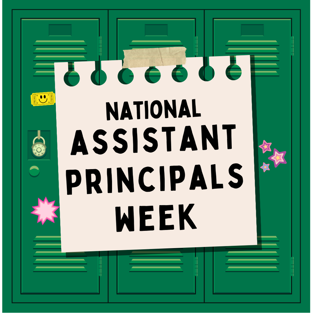 Graphic of lockers with the words "National Assistant Principals Week"